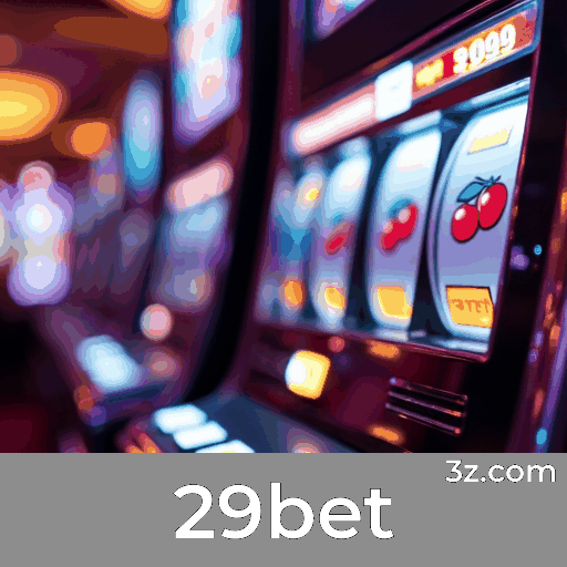 29bet: Jogo em Tempo Real para Brasileiros